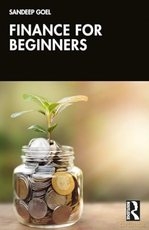 Finance for Beginners (Foundations of Finance) - Sandeep Goel [KSIĄŻKA]