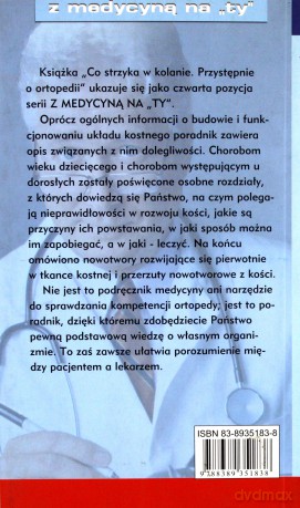 Co strzyka w kolanie, przystępnie o ortopedii [KSIĄŻKA]