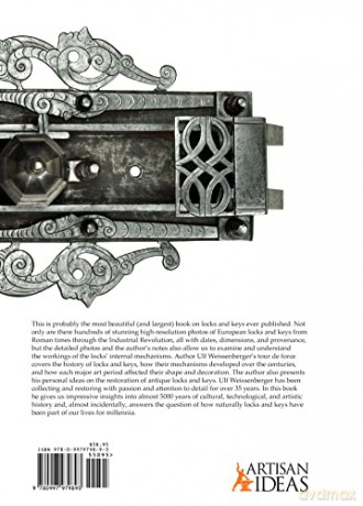 Antique Locks and Keys: Their History, Uses and Mechanisms - Ulf Weissenberger [KSIĄŻKA]