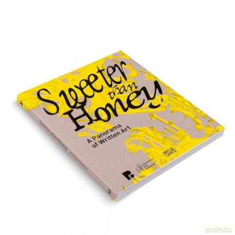 Sweeter Than Honey: A Panorama of Written Art [KSIĄŻKA]