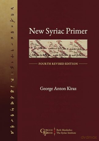 New Syriac Primer: Fourth Revised Edition - George Kiraz [KSIĄŻKA]