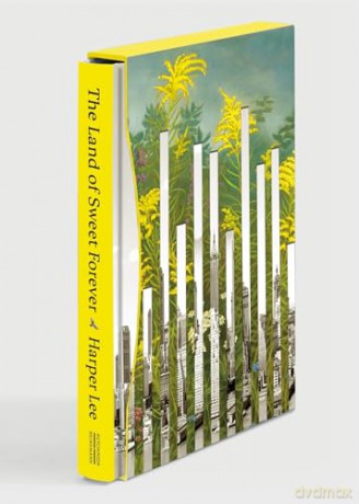 The Land of Sweet Forever: The beautiful collection from the bestselling literary great and author of To Kill a Mockingbird - Harper Lee [KSIĄŻKA]