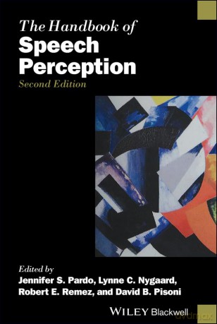 The Handbook of Speech Perception (Blackwell Handbooks in Linguistics) - Jennifer S. Pardo [KSIĄŻKA]