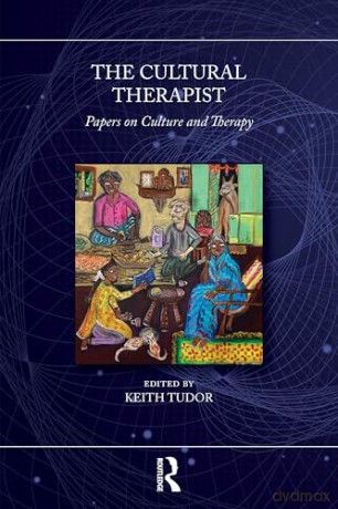 The Cultural Therapist: Papers on Culture and Therapy - Keith Tudor [KSIĄŻKA]
