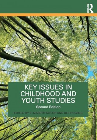 Key Issues in Childhood and Youth Studies [KSIĄŻKA]