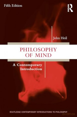 Philosophy of Mind: A Contemporary Introduction (Routledge Contemporary Introductions to Philosophy) - John Heil [KSIĄŻKA]