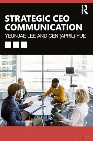Strategic CEO Communication - Yeunjae Lee [KSIĄŻKA]