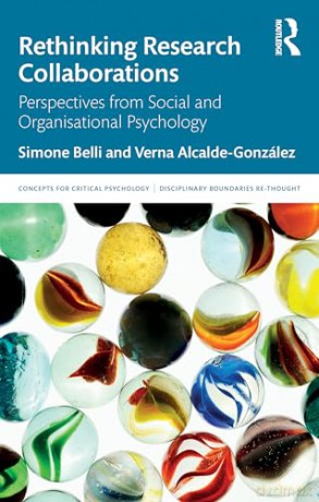 Rethinking Research Collaborations: Perspectives from Social and Organisational Psychology (Concepts for Critical Psychology) - Simone Belli [KSIĄŻKA]