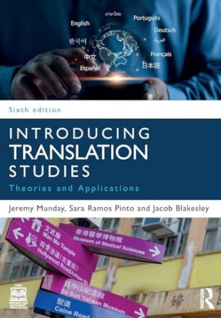 Introducing Translation Studies: Theories and Applications - Jeremy Munday [KSIĄŻKA]
