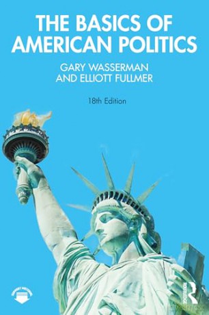 The Basics of American Politics - Elliott Fullmer [KSIĄŻKA]