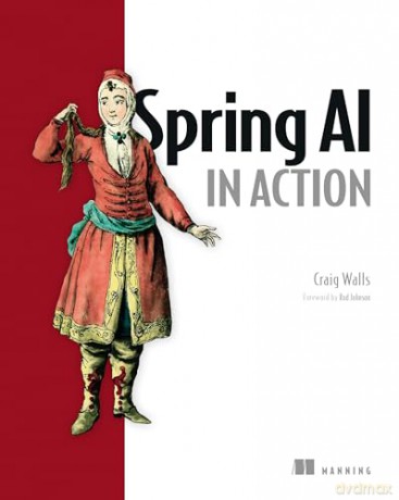 Spring AI in Action - Craig Walls [KSIĄŻKA]