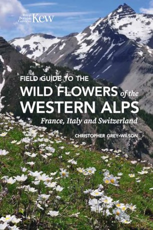 Field Guide to the Flowers of the Western Alps: France, Italy and Switzerland - Christopher Grey-Wilson [KSIĄŻKA]