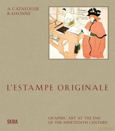L'Estampe Originale: A Catalogue Raisonné - Donna Stein [KSIĄŻKA]