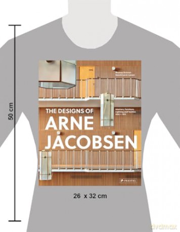 Arne Jacobsen: Furniture, Lighting, Textile Design and Architectural Renovations, 1925-1971 - Thomas Dickson [KSIĄŻKA]