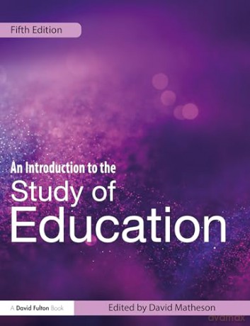 An Introduction to the Study of Education [KSIĄŻKA]