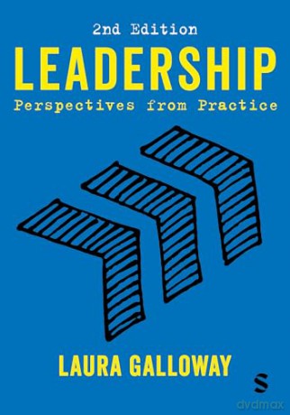 Leadership: Perspectives from Practice - Laura Galloway [KSIĄŻKA]