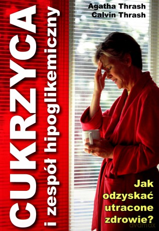 Cukrzyca i zespół hipoglikemiczny [KSIĄŻKA]