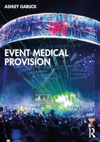 Event Medical Provision - Ashley Garlick [KSIĄŻKA]
