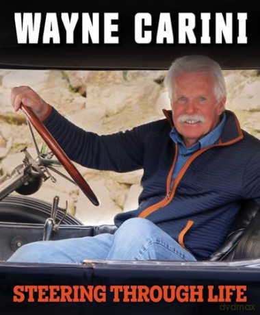 Wayne Carini: Steering Through Life - Wayne Carini [KSIĄŻKA]