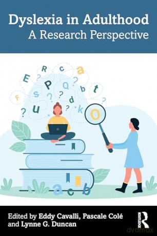 Dyslexia in Adulthood: A Research Perspective - Eddy Cavalli [KSIĄŻKA]