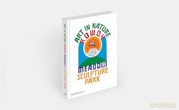 Art in Nature: Rowdy Meadow Sculpture Park [KSIĄŻKA]