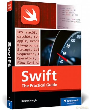 Swift: The Practical Guide - Kerem Koseoglu [KSIĄŻKA]