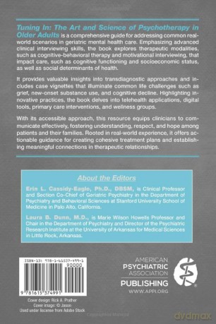 Tuning In: The Art and Science of Psychotherapy in Older Adults - Ph.D. Edited by Erin L. Cassidy-Eagle [KSIĄŻKA]