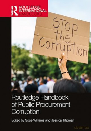 Routledge Handbook of Public Procurement Corruption (Routledge International Handbooks) [KSIĄŻKA]