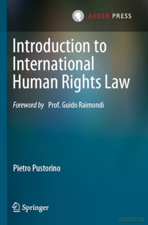 Introduction to International Human Rights Law - Pietro Pustorino [KSIĄŻKA]