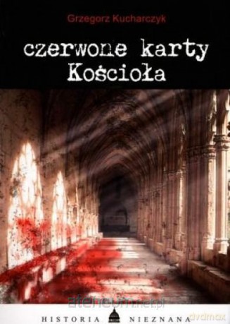 Czerwone karty Kościoła [KSIĄŻKA]