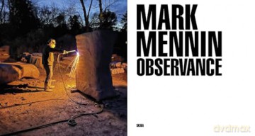 Mark Mennin: Observance. Three Decades of Carving In the Landscape - Hilary Lewis [KSIĄŻKA]