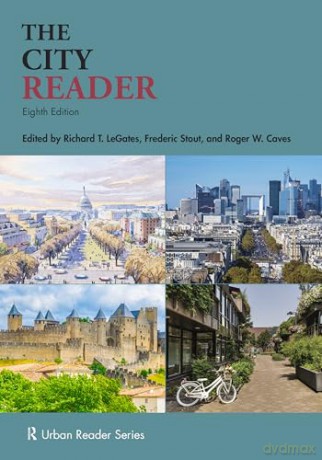 The City Reader (Routledge Urban Reader Series) - Richard T. LeGates [KSIĄŻKA]