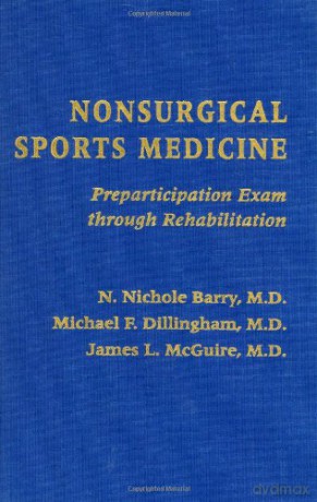 Nonsurgical Sports Medicine: Preparticipation Exam through Rehabilitation - Barry [KSIĄŻKA]