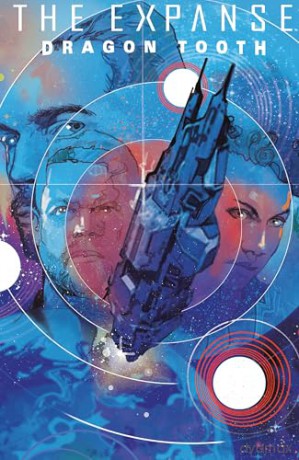 The Expanse: Dragon Tooth Deluxe Edition - Andy Diggle [KSIĄŻKA]