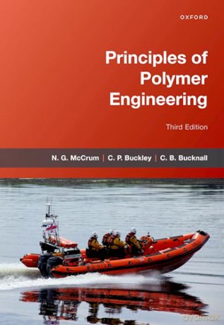 Principles of Polymer Engineering: Third Edition - N. G. McCrum [KSIĄŻKA]