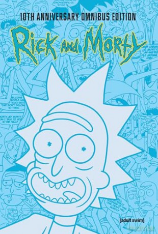 Rick and Morty 10th Anniversary Omnibus Vol. 1 HC (CVR A) - Zac Gorman [KOMIKS]