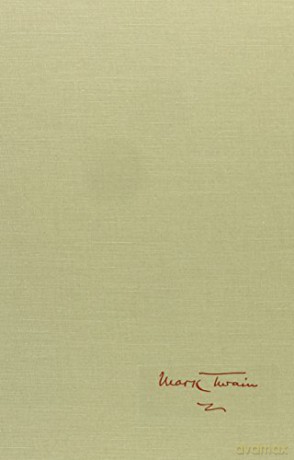 Mark Twain's Satires and Burlesques: Volume 3 (Mark Twain Papers) - Mark Twain [KSIĄŻKA]