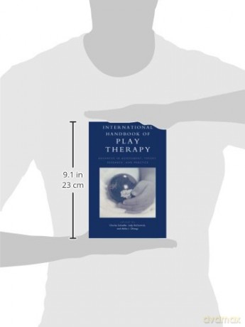 International Handbook of Play Therapy: Advances in Assessment, Theory, Research and Practice: Advances in Assessment, Theory, Research and Practice [KSIĄŻKA]