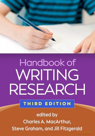 Handbook of Writing Research, Third Edition [KSIĄŻKA]