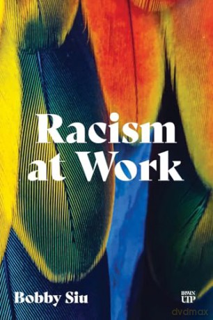 Racism at Work - Bobby Siu [KSIĄŻKA]