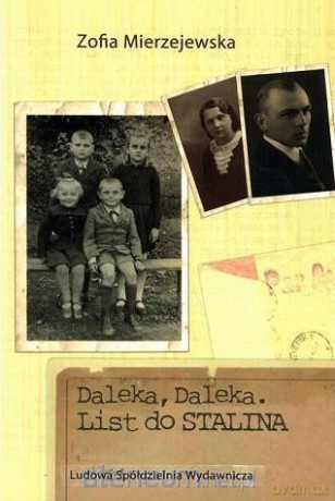 Daleka, Daleka. List do Stalina [KSIĄŻKA]