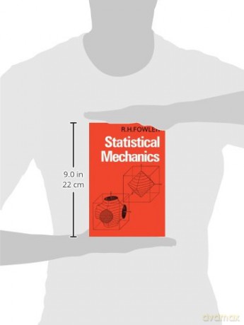 Statistical Mechanics: The Theory of the Properties of Matter in Equilibrium - R. H. Fowler [KSIĄŻKA]
