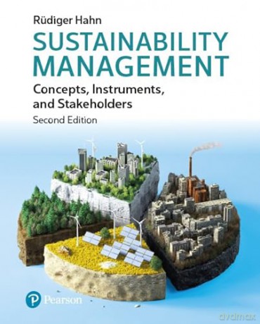 Sustainability Management: Concepts, Instruments, and Stakeholders - Rüdiger Hahn [KSIĄŻKA]