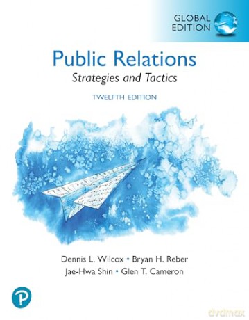 Public Relations: Strategies and Tactics, Global Edition - Dennis Wilcox [KSIĄŻKA]