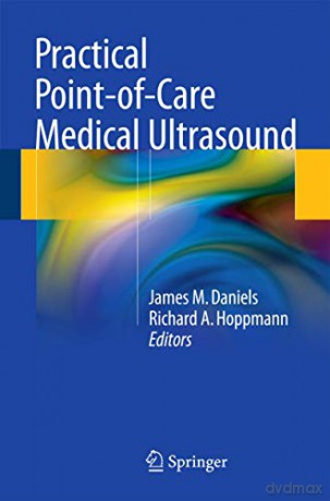 Practical Point-of-Care Medical Ultrasound [KSIĄŻKA]