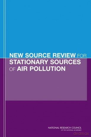 New Source Review for Stationary Sources of Air Pollution - National Research Council [KSIĄŻKA]