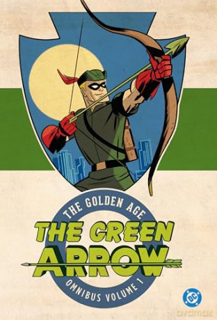 Green Arrow: The Golden Age Omnibus Vol. 1 ((New Edition)) (Green Arrow, 1) - George Papp [KSIĄŻKA]