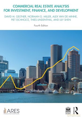 Commercial Real Estate Analysis for Investment, Finance, and Development (American Real Estate Society Book Series) - Norman G. Miller [KSIĄŻKA]