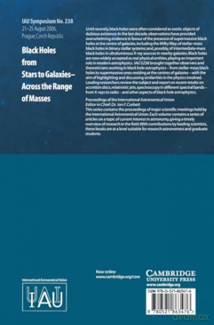 Black Holes (IAU S238): From Stars to Galaxies - Across the Range of Masses: 238 (Proceedings of the International Astronomical Union Symposia and Colloquia) - Vladimir Karas [KSIĄŻKA]