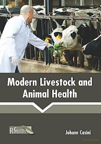 Modern Livestock and Animal Health [KSIĄŻKA]
